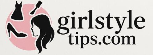Girls Style & Tips